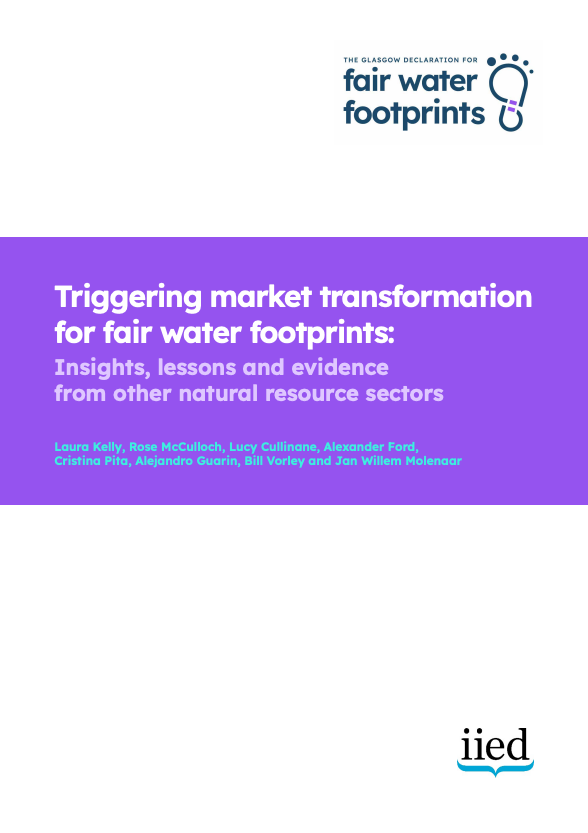 THE GLASGOW DECLARATION FOR fair water footprints Triggering market transformation for fair water footprints: Insights, lessons and evidence from other natural resource sectors